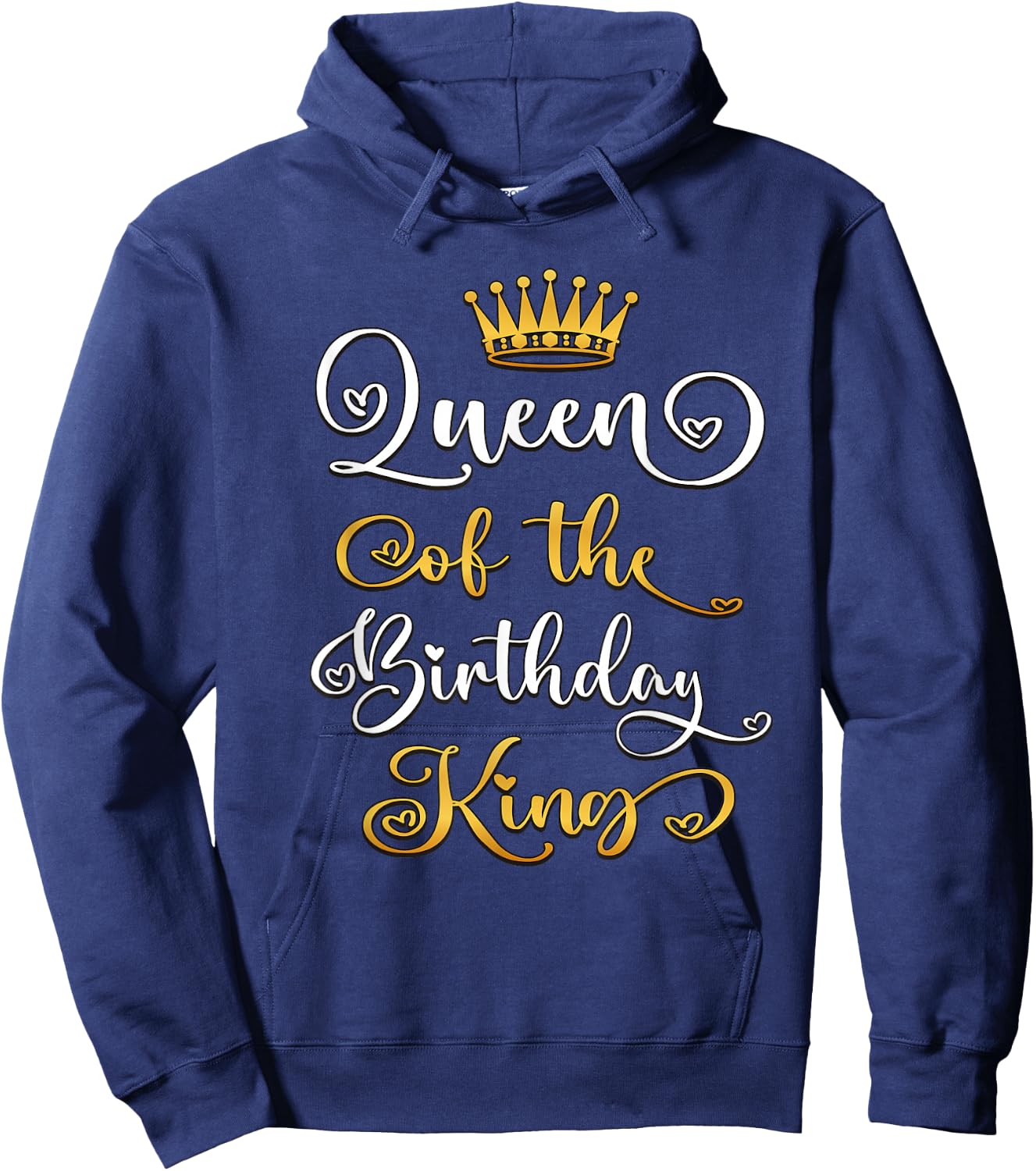 Queen of The Birthday King Bday Party Hoodie - Hoodie | Navy