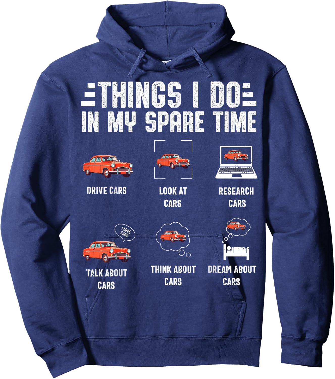 Things I Do In My Spare Time Cars Men Funny Car Guy Hoodie - Hoodie | Navy