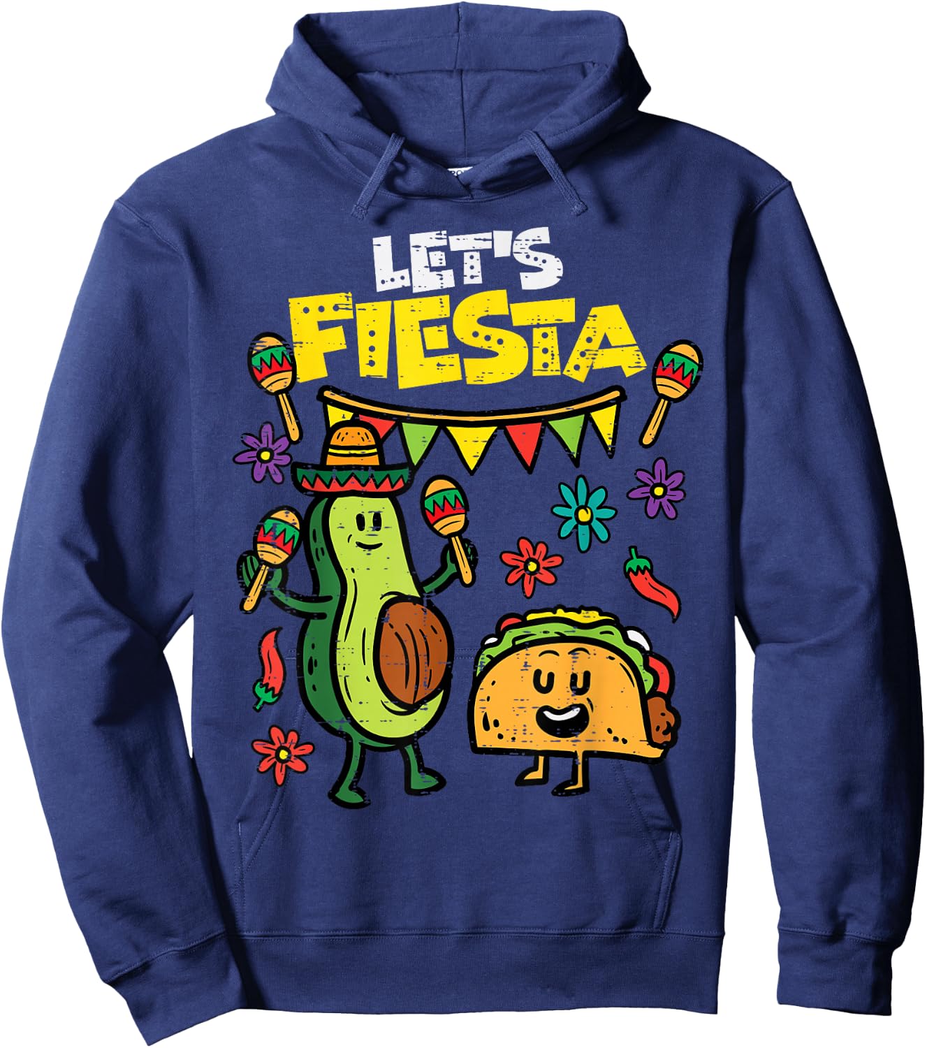 Lets Fiesta Taco Avocado Funny Cinco De Mayo Mexican Party Hoodie - Hoodie | Navy