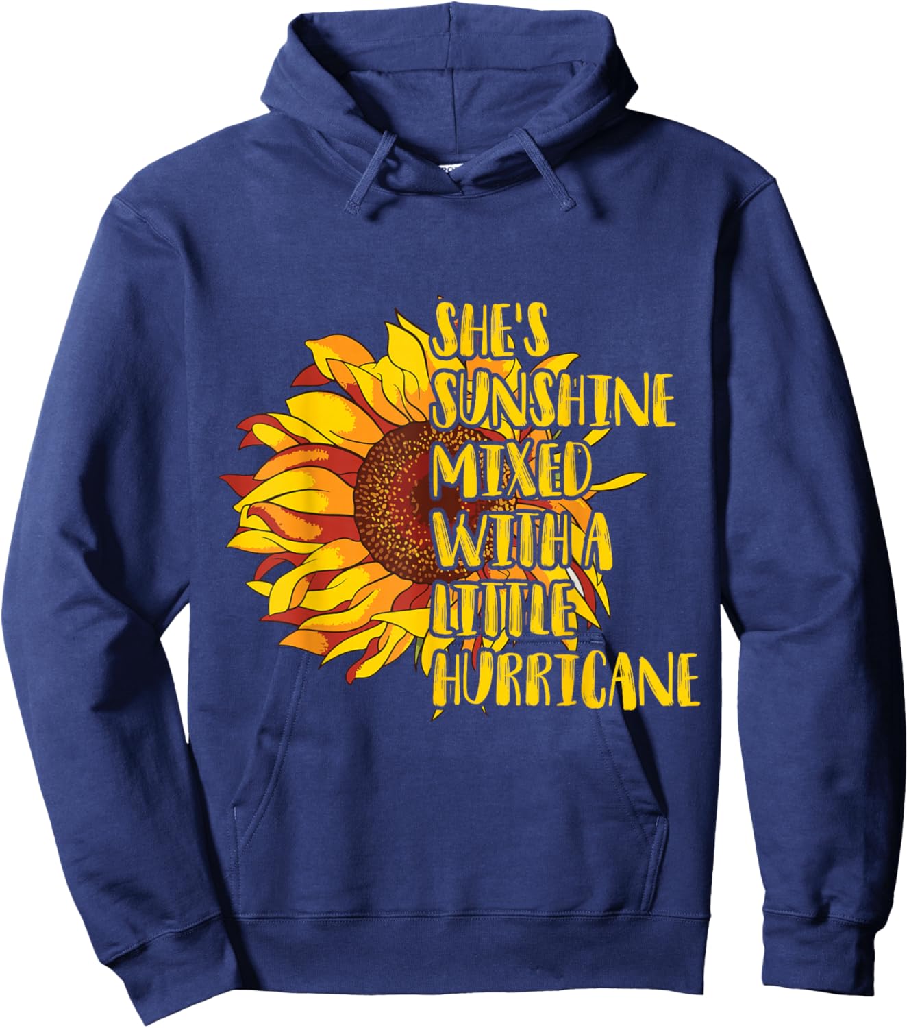 She's Sunshine Mixed with a Little Hurricane Hoodie - Hoodie | Navy