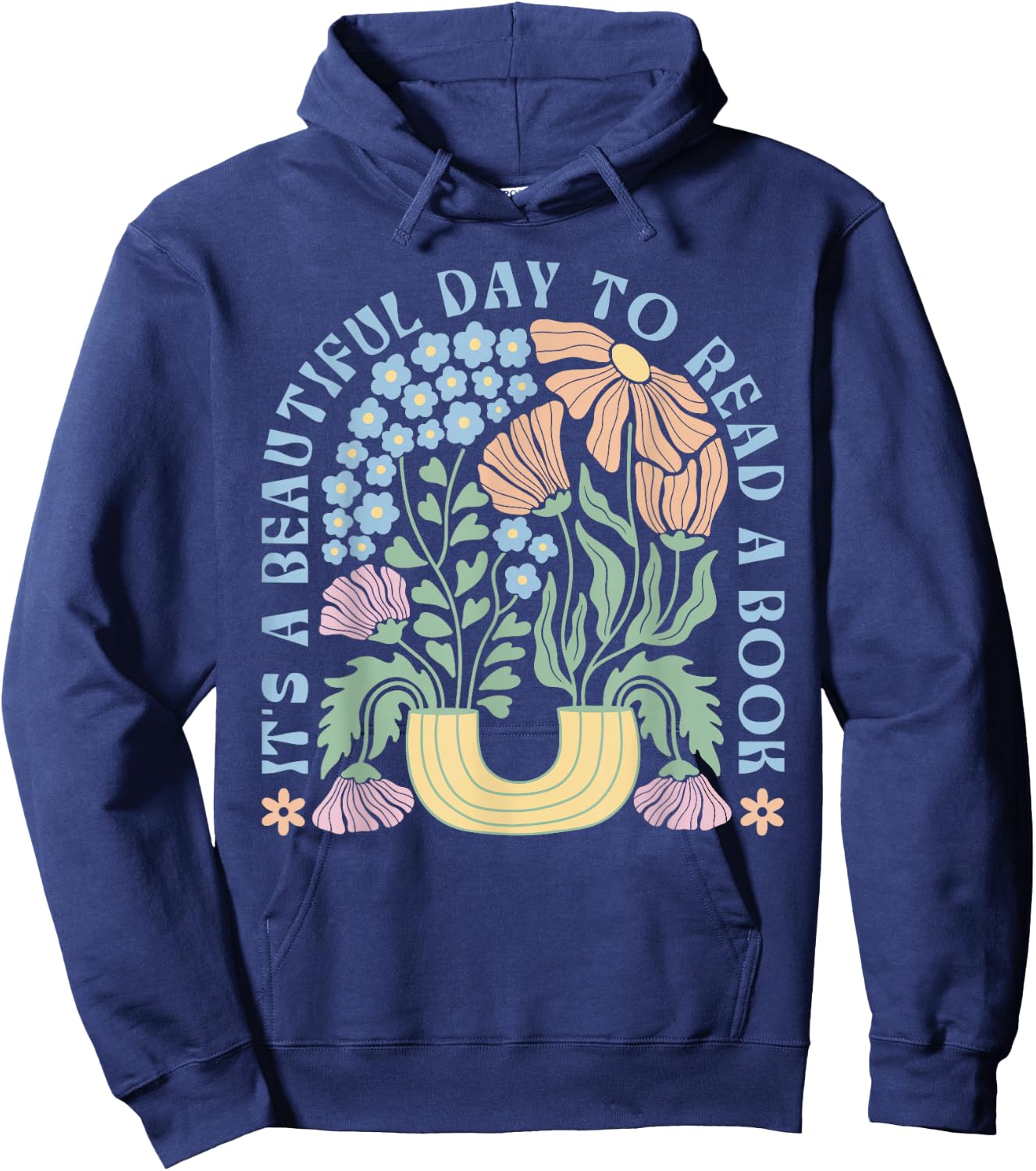 It's A Beautiful Day To Read A Book Librarian Book Lover Hoodie - Hoodie | Navy