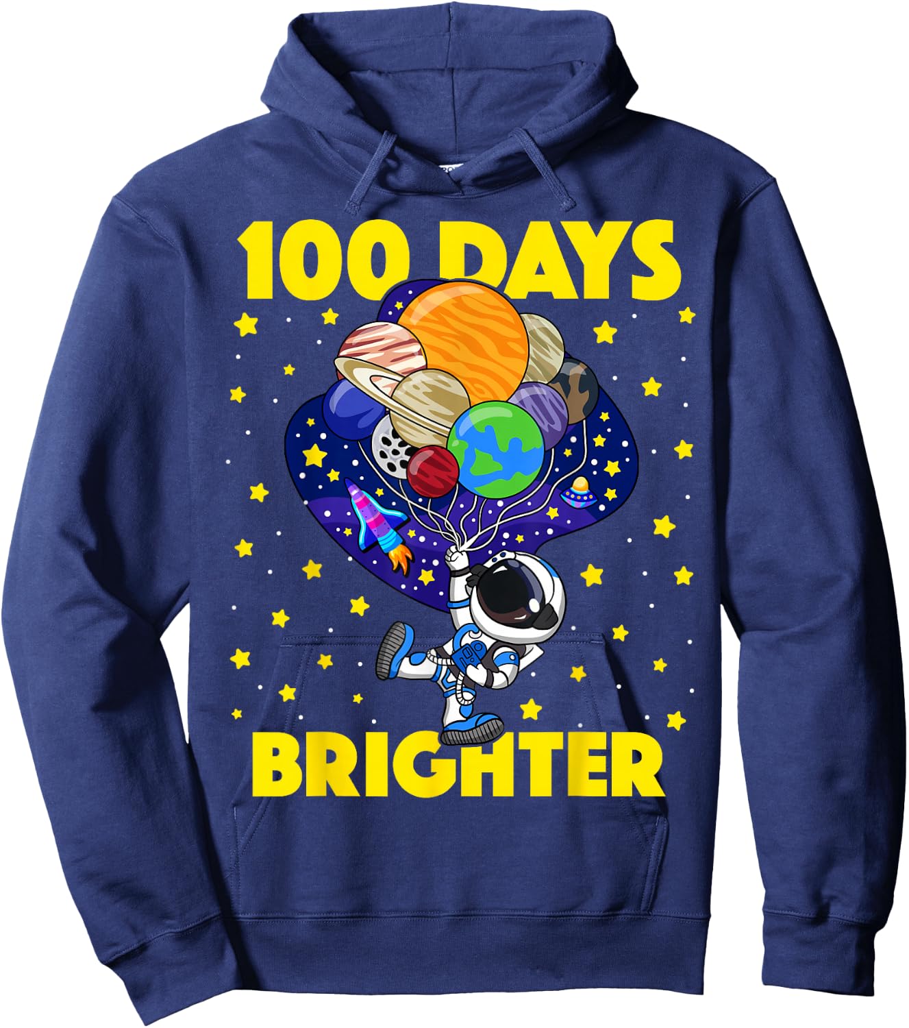 100 Days Brighter 100th Day of School Astronaut Space Hoodie - Hoodie | Navy