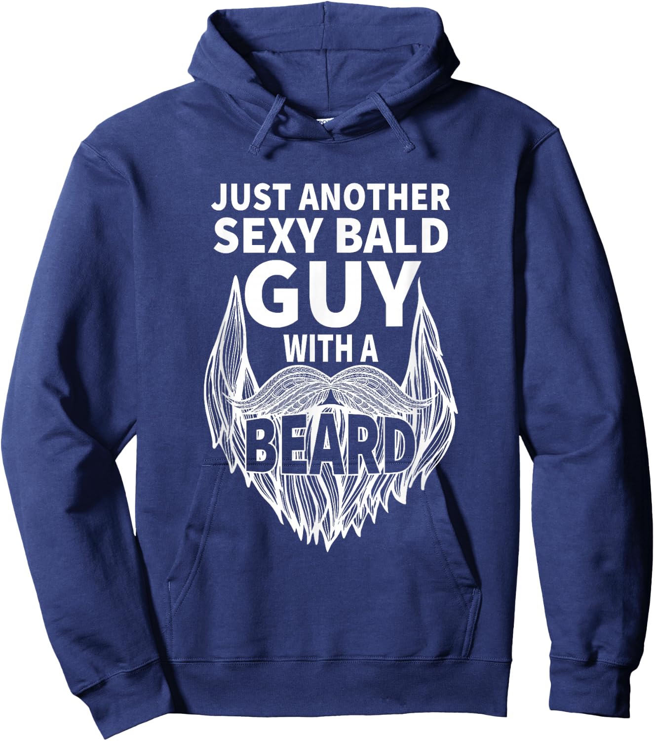 aging hairless just another sexy Bald guy with a Beard Hoodie - Hoodie | Navy