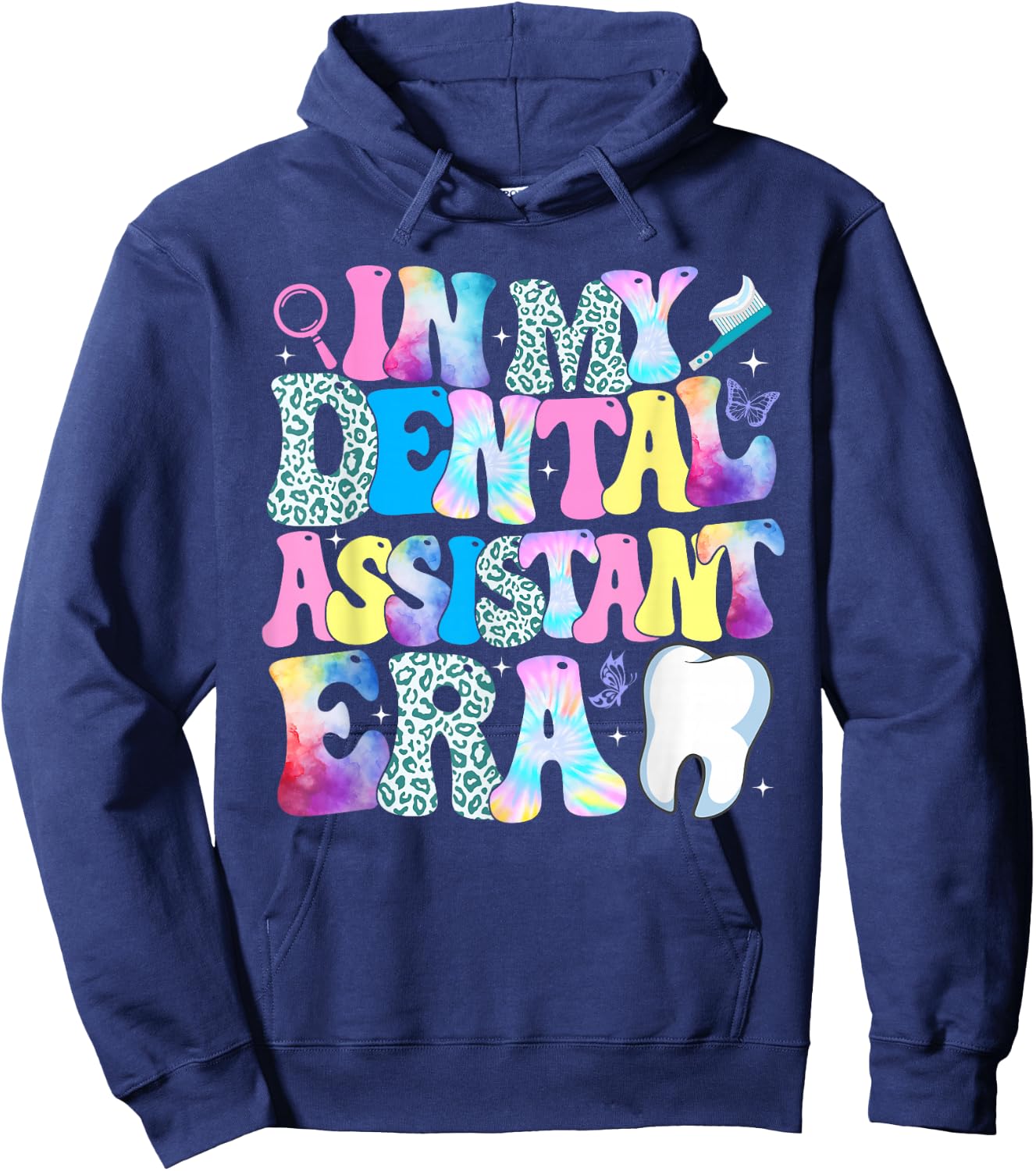 In My Dental Assistant Era Dental Student Dentist Hoodie - Hoodie | Navy