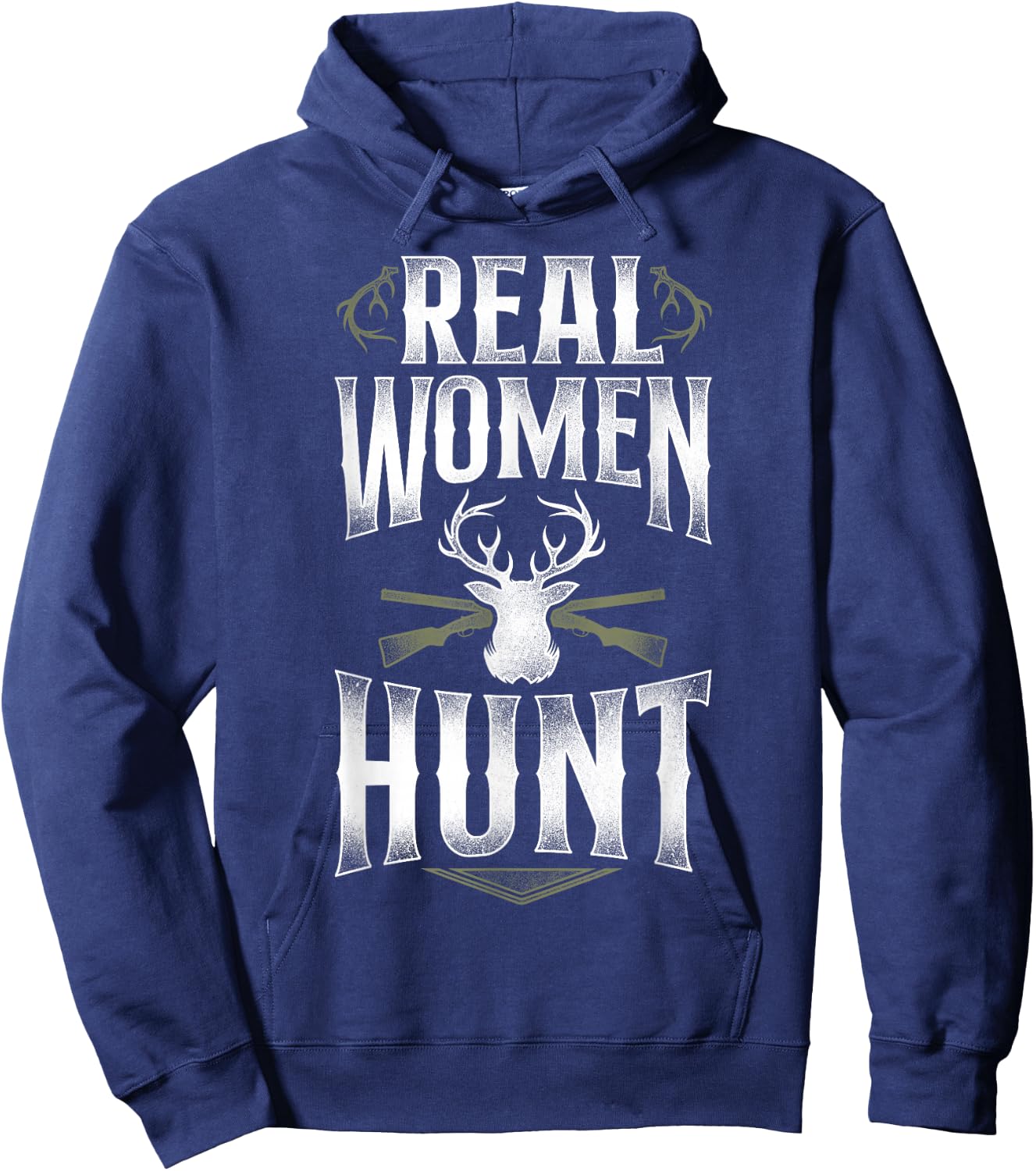 Buck Deer Hunting Hunter Girl Vintage Real Women Hunt Hoodie - Hoodie | Navy