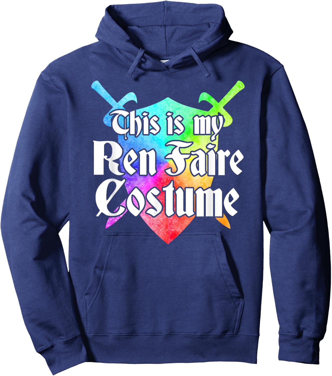 This is My REN Faire Costume Funny Medieval Renaissance Fair Hoodie - Hoodie | Navy
