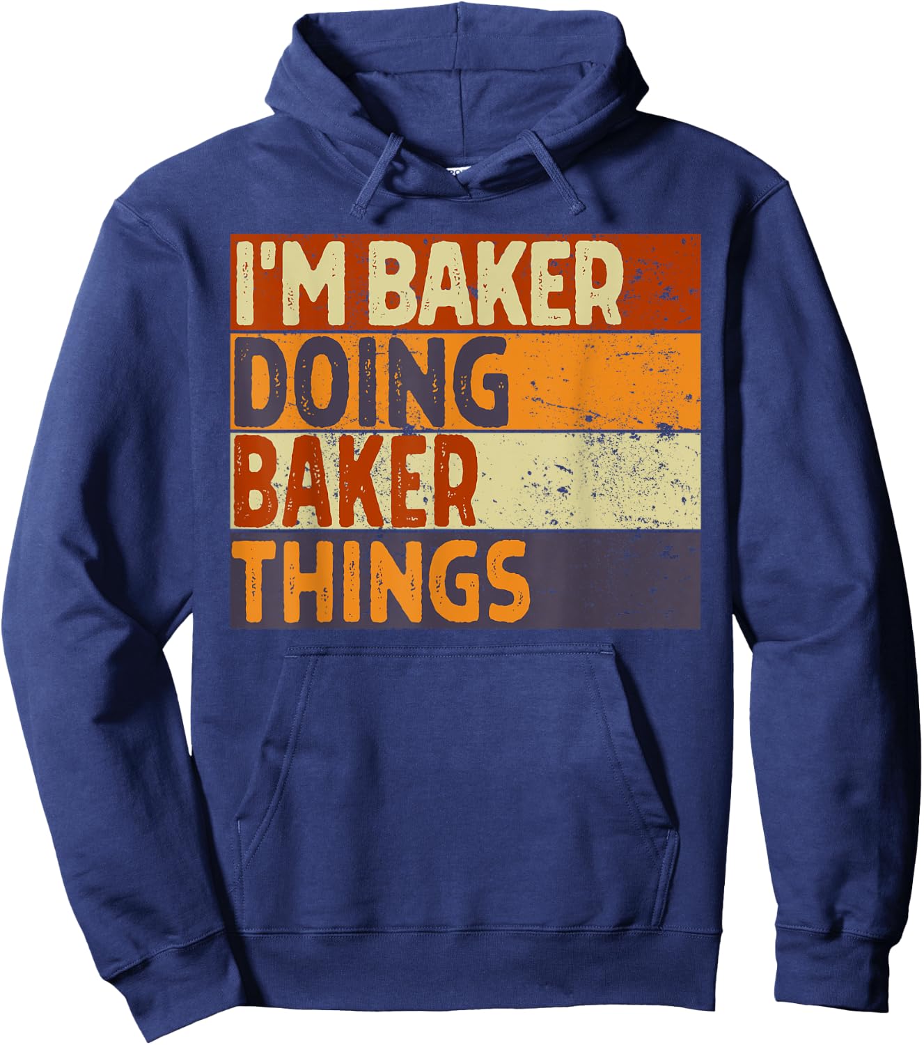 Retro I'm BAKER Doing BAKER Things Funny Birthday Joke Hoodie - Hoodie | Navy