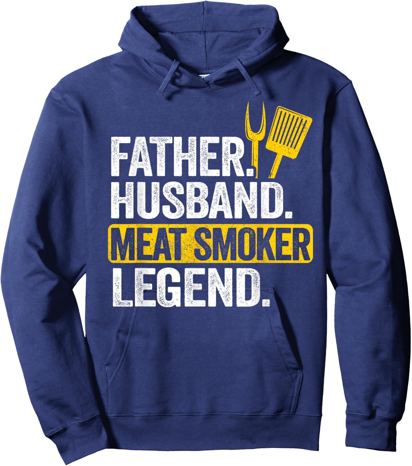 Father Husband Meat Smoker Legend Grilling Dad Meat Smoking Hoodie - Hoodie | Navy