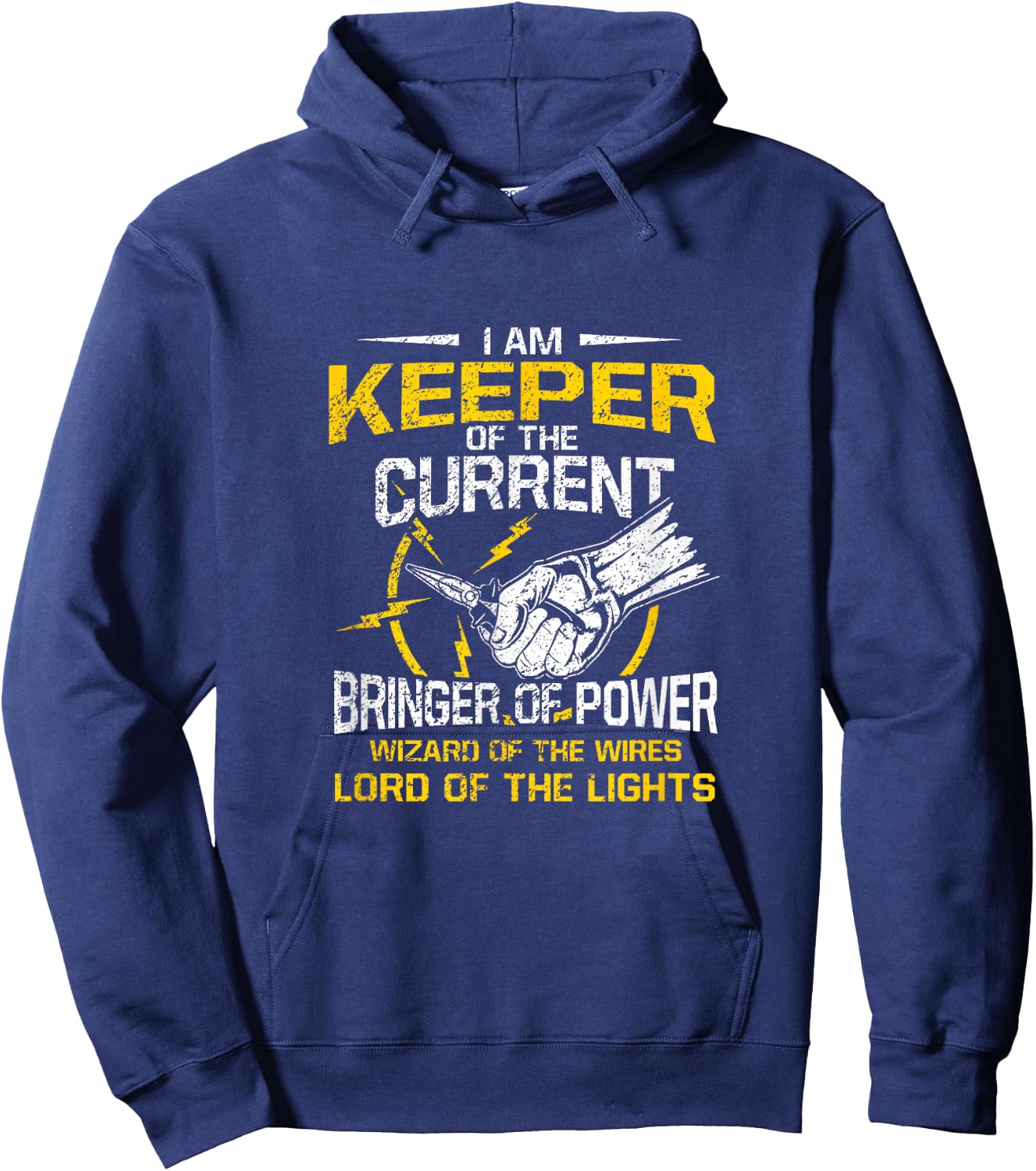 I Am Keeper Of The Current Bringer Of Power Lord Of Light Hoodie - Hoodie | Navy