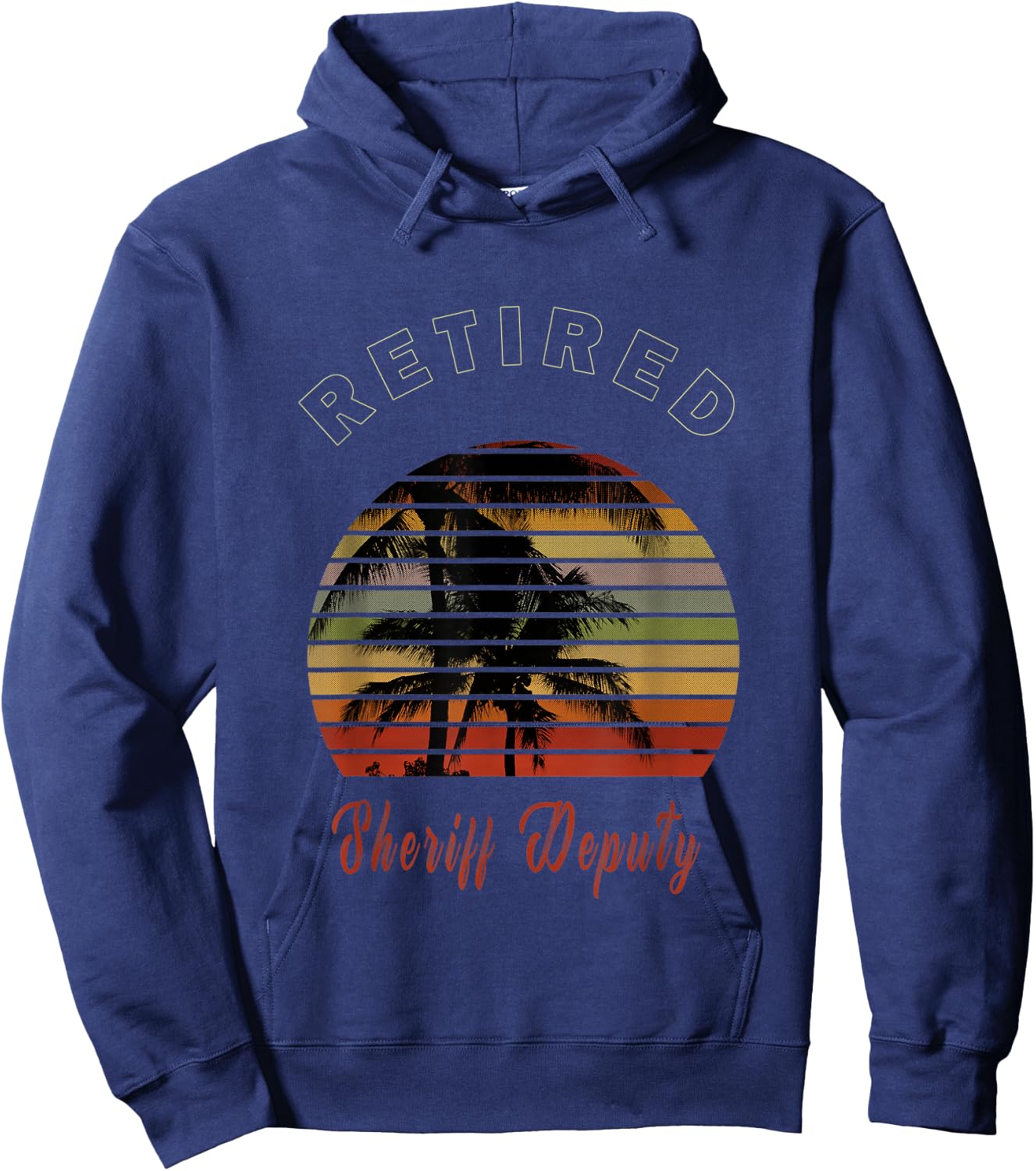 Retired Sheriff Deputy Retirement Gift Beach Hoodie - Hoodie | Navy
