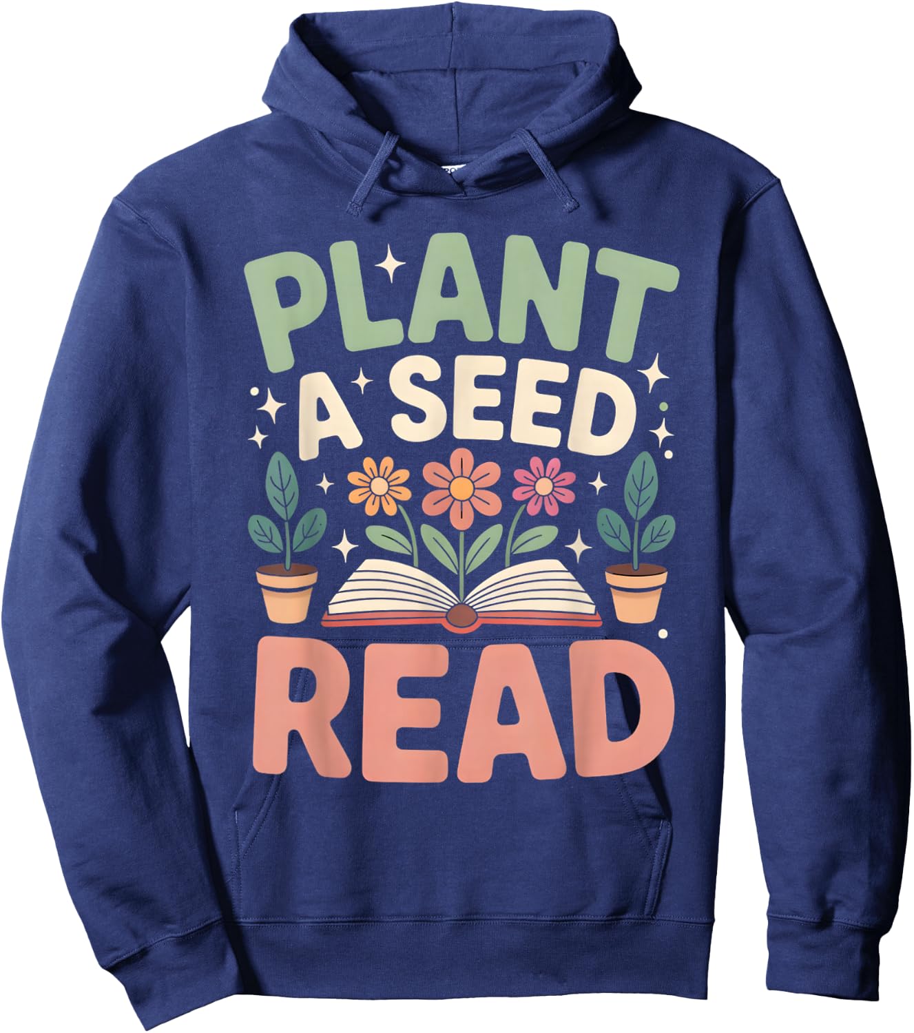 Plant A Seed Read 2026 Summer Reading Floral Librarian Books Hoodie - Hoodie | Navy