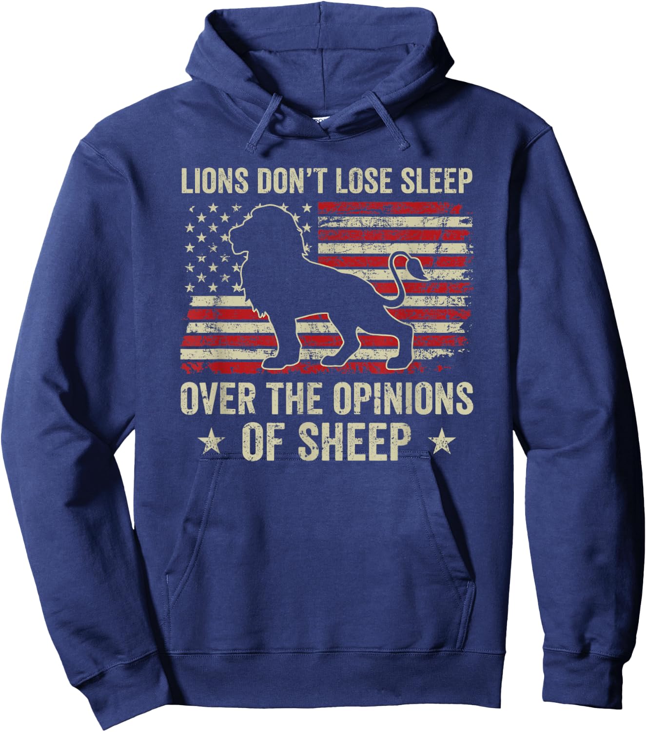 Lions Don't Lose Sleep Over The Opinions Of Sheep Hoodie - Hoodie | Navy