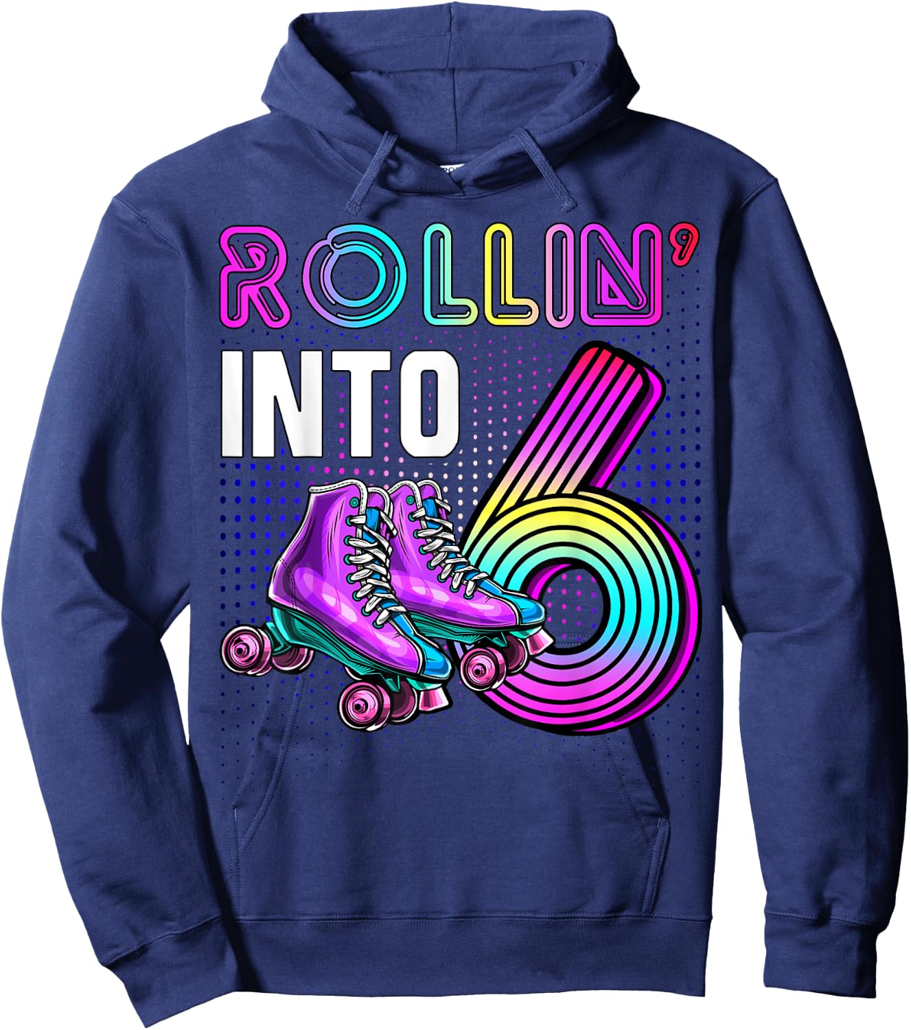 Rollin' into 6 Roller Skating Rink 6th Birthday Party Girls Hoodie - Hoodie | Navy