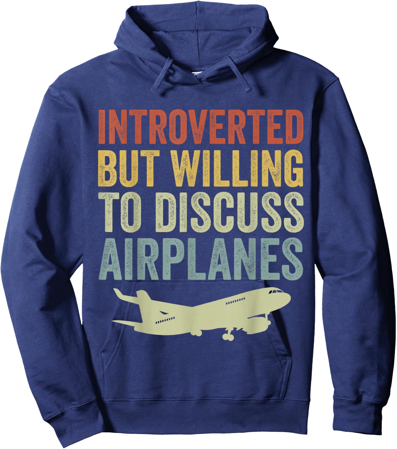 Introverted but Willing to Discuss Airplanes Funny Airplane Hoodie - Hoodie | Navy