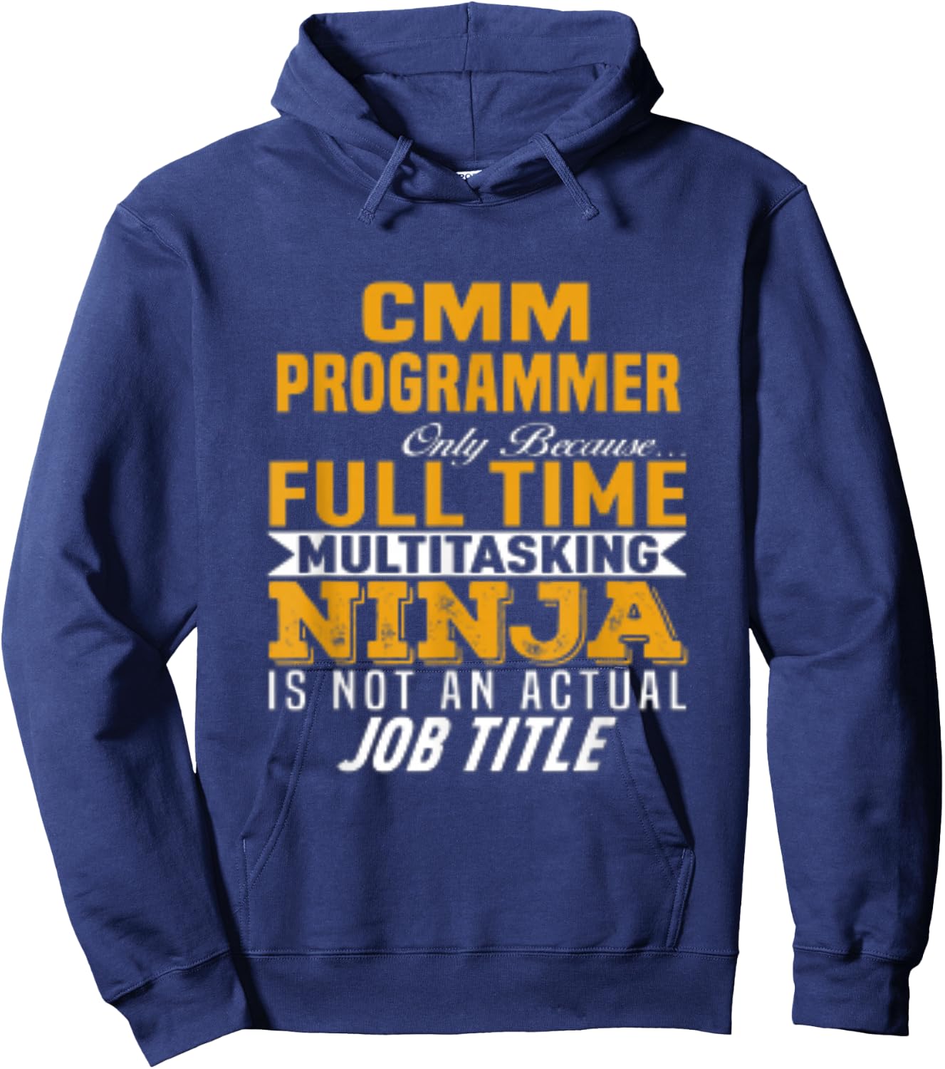 CMM Programmer Hoodie - Hoodie | Navy