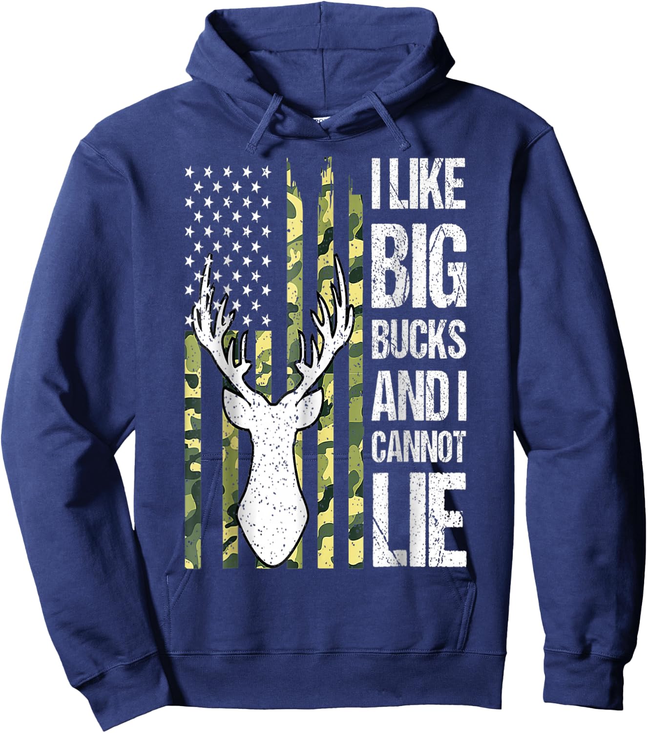 American Flag I Like Big Bucks and I Cannot Lie Deer Hunting Hoodie - Hoodie | Navy