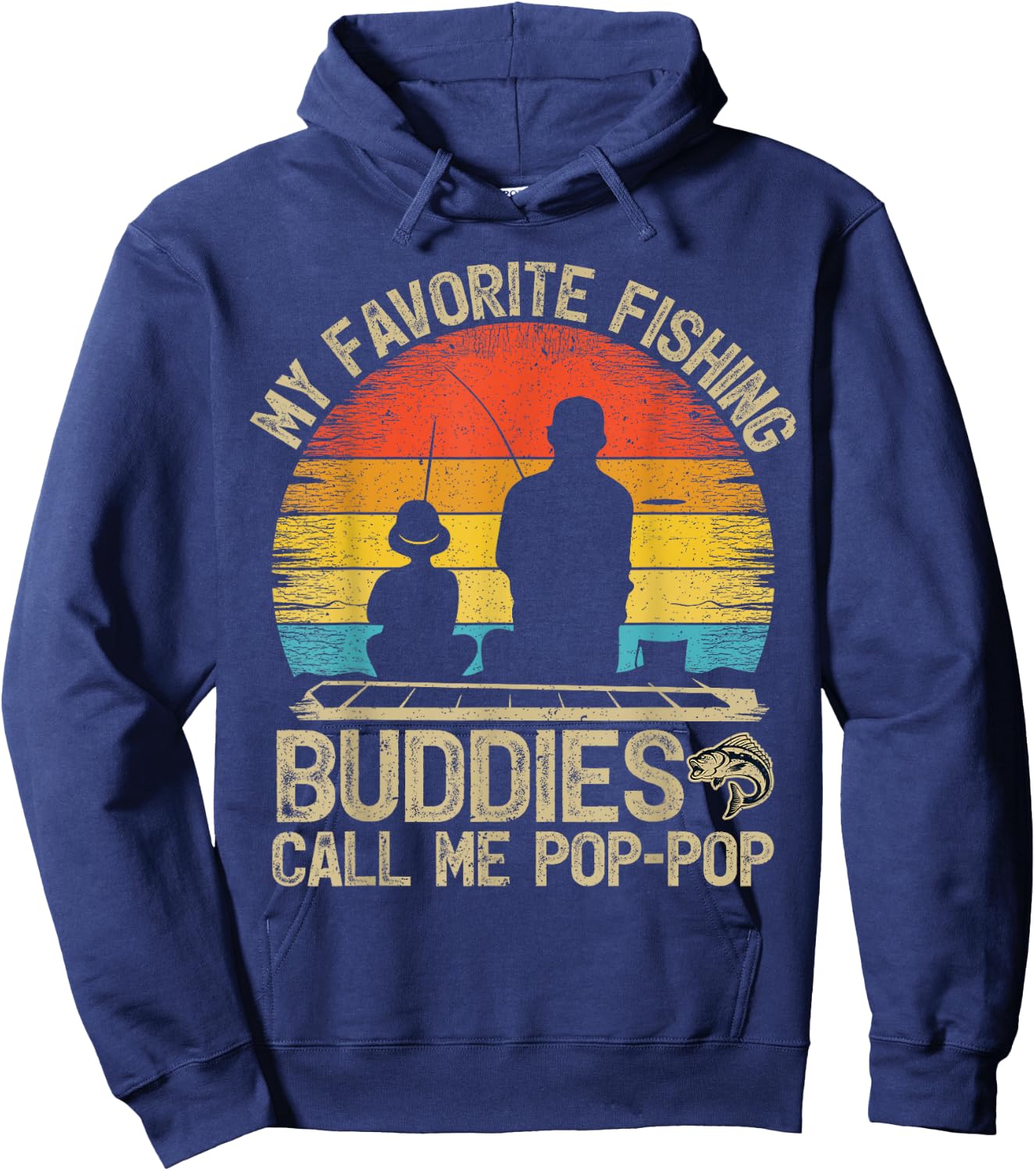 Funny Vintage My Favorite Fishing Buddies Call Me Pop Pop Hoodie - Hoodie | Navy