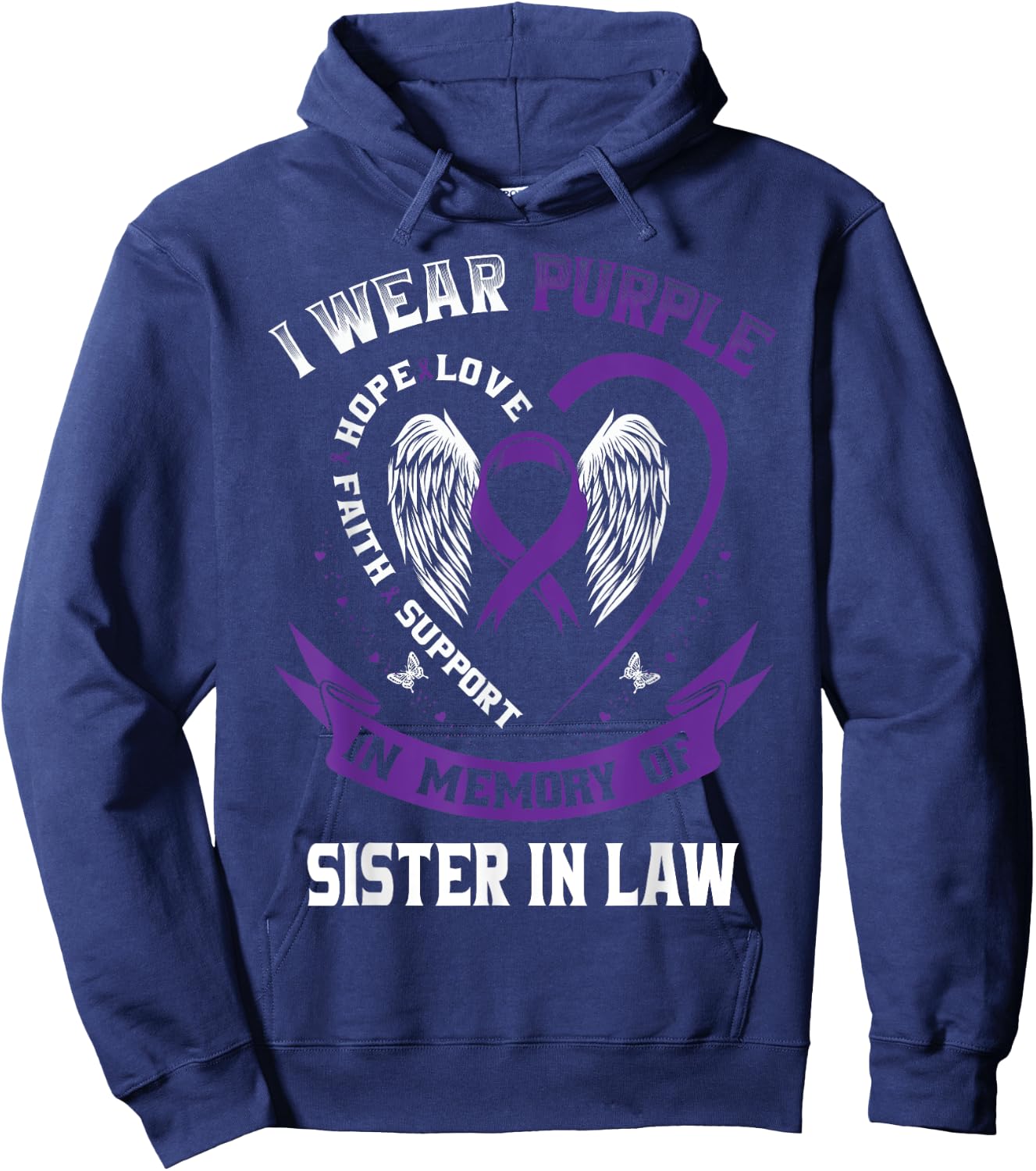 Wear Purple In Memory Of My Sister In Law Pancreatic Cancer Hoodie - Hoodie | Navy