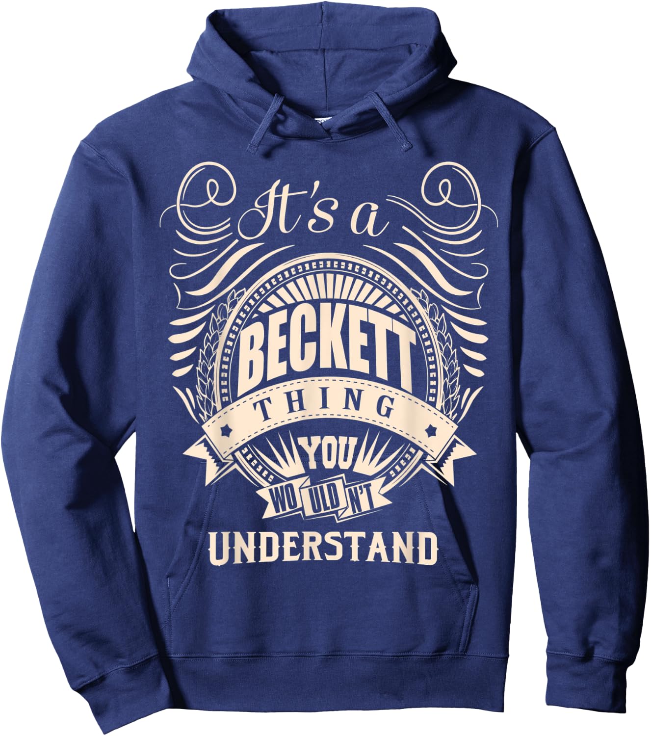 It's a BECKETT thing you wouldn't understand Gifts Hoodie - Hoodie | Navy