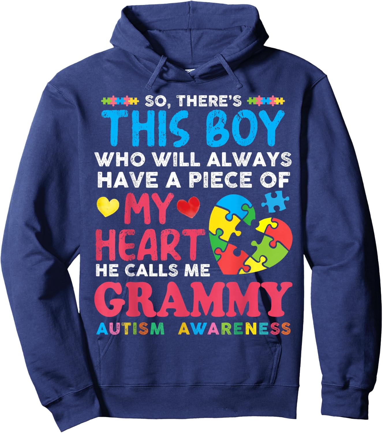 There's This Boy He Calls Me Grammy Autism Awareness Grandma Hoodie - Hoodie | Navy