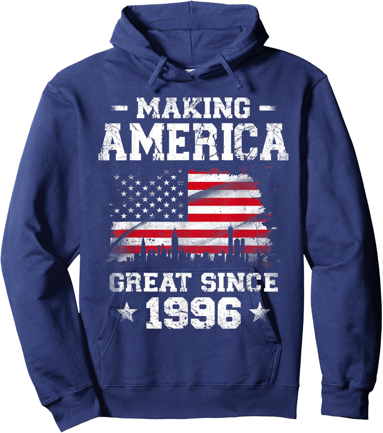 Born In 1996 American Flag Making America Great Since 1996 Women Kids Men Hoodie - Hoodie | Navy
