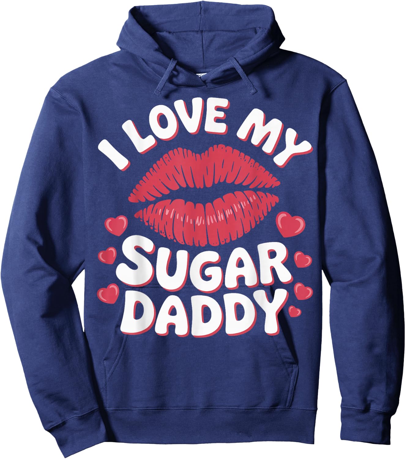 I Love My Sugar Daddy Hoodie - Hoodie | Navy