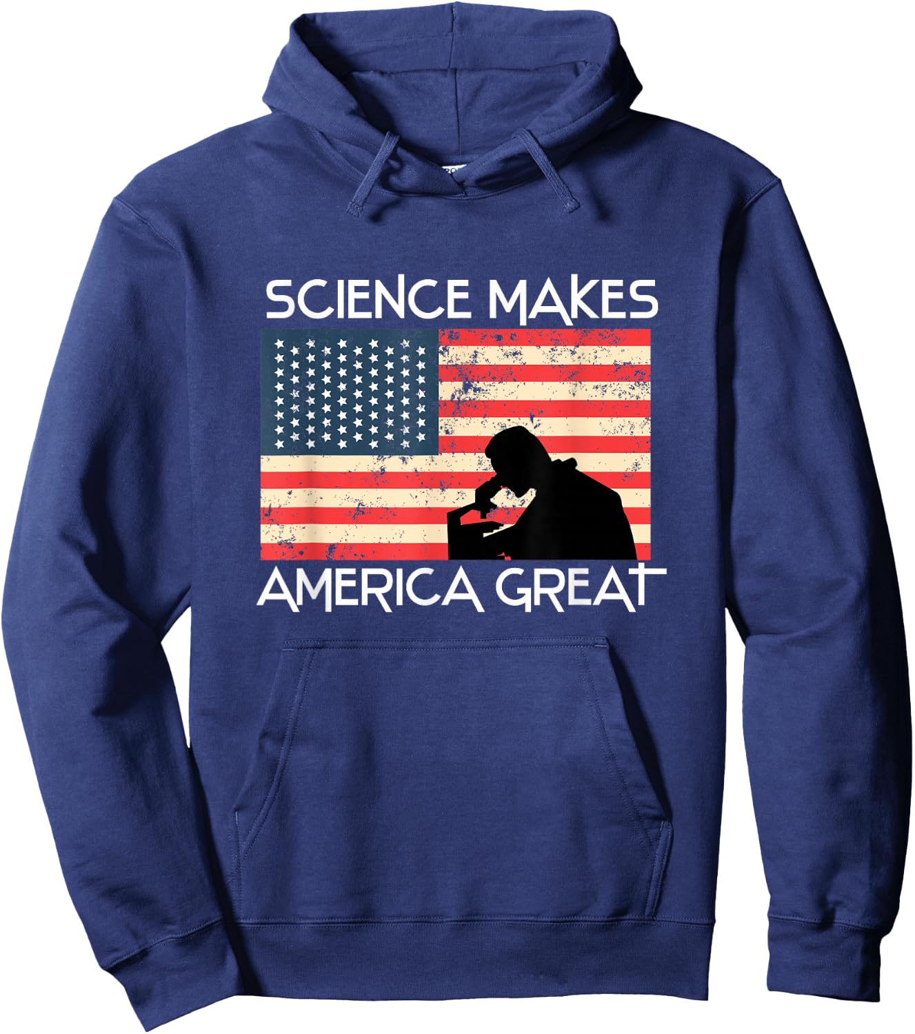 Science Makes America Great Again - Scientist Gift Hoodie - Hoodie | Navy