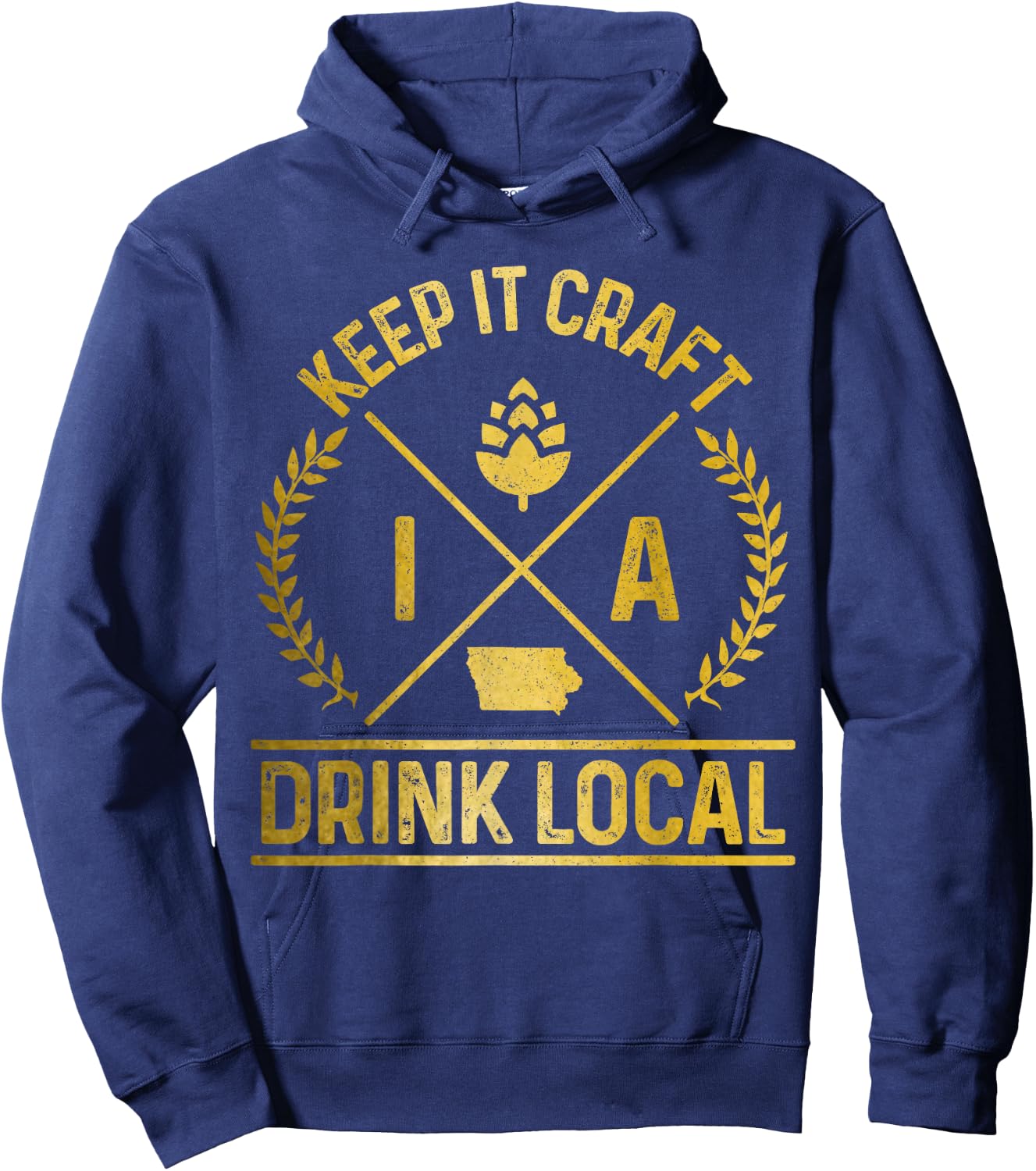 Iowa Drink Local IN Brewery Brewmaster Craft Beer Brewer Hoodie - Hoodie | Navy