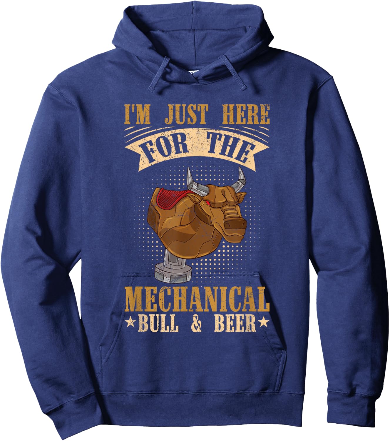Mechanical Bull Riding Quote for a Mechanical bull rider Hoodie - Hoodie | Navy