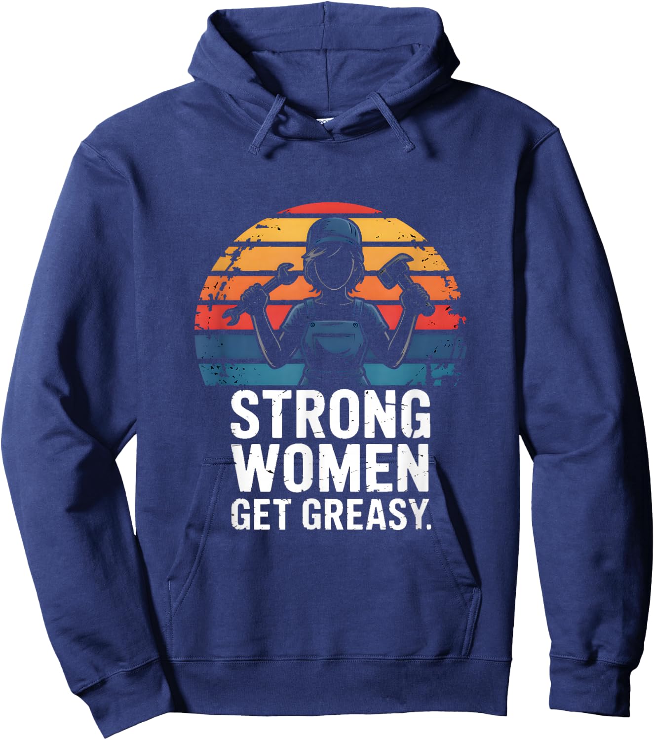 Strong Women Get Greasy Female Mechanic Power Hoodie - Hoodie | Navy