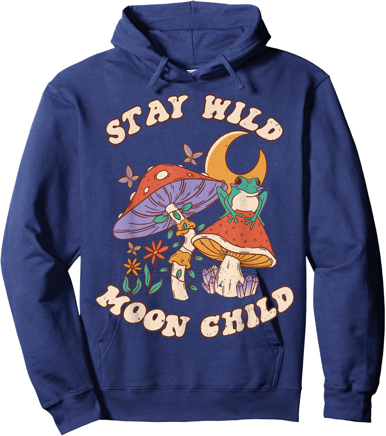 Vintage Retro Stay Wild Moon Child Frog Mushroom Hippie Hoodie - Hoodie | Navy