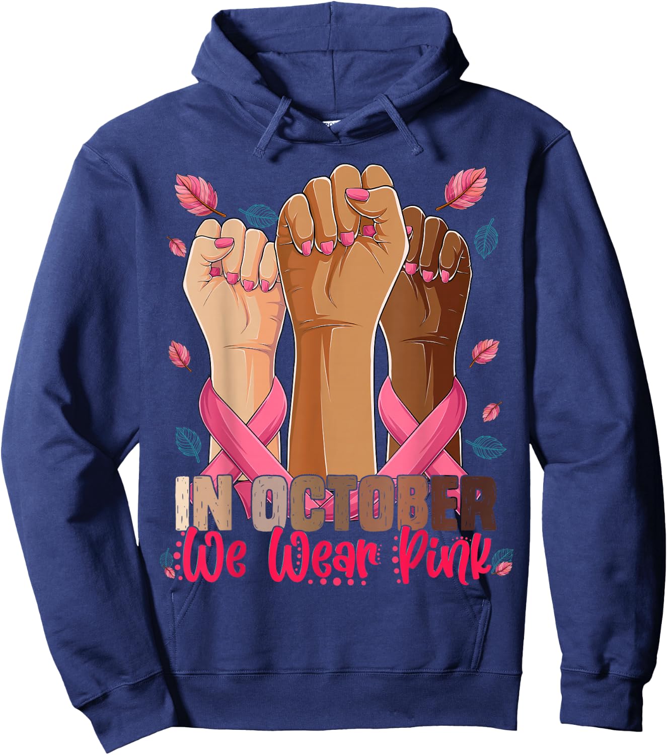 In October we wear pink breast cancer awareness Shirts 2025 Hoodie - Hoodie | Navy