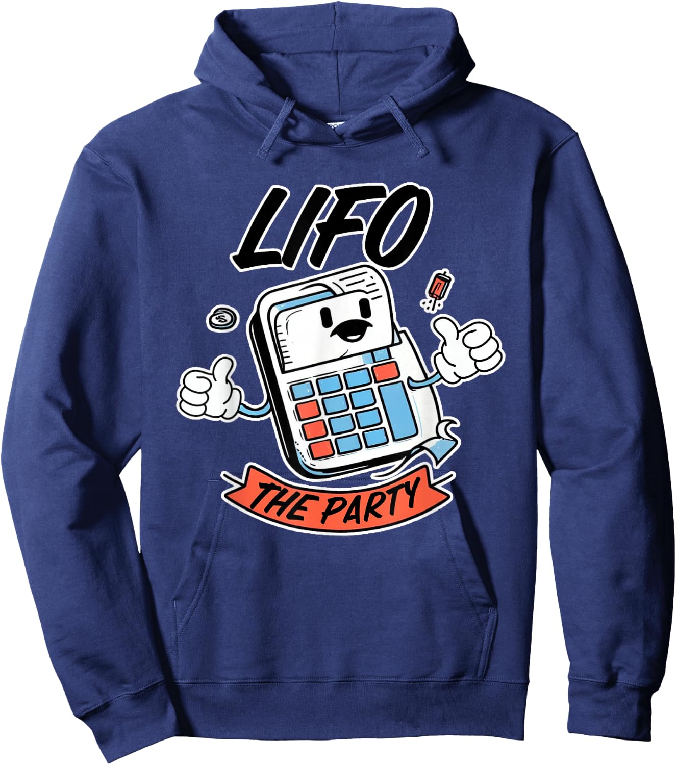 LIFO the Party Funny Accounting CPA Hoodie - Hoodie | Navy