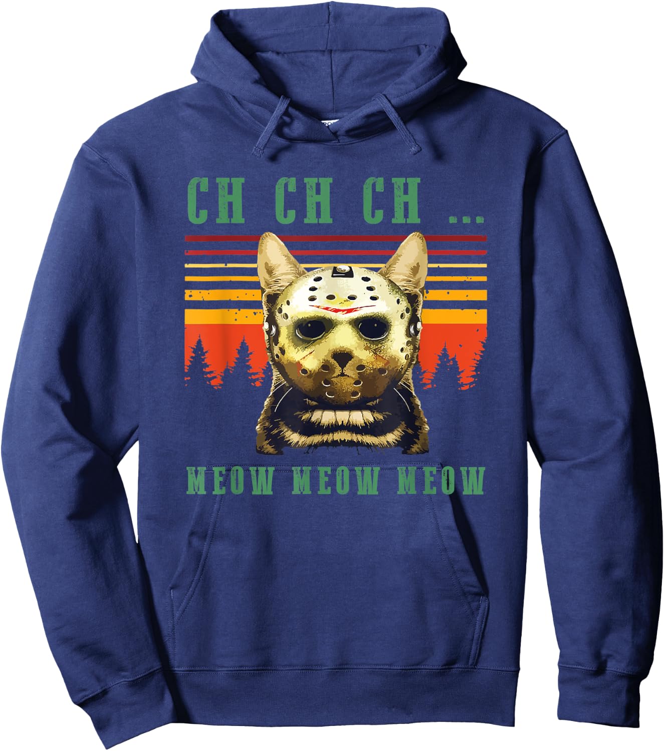 Ch Ch Ch Meow Meow Scary Friday Costume Halloween Cat Women Kids Hoodie - Hoodie | Navy