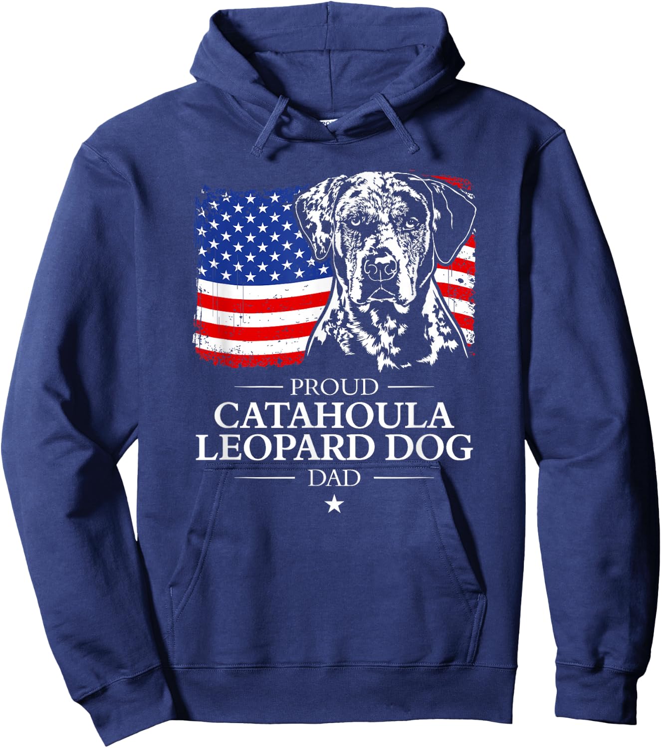 Proud Catahoula Leopard Dog Dad American Flag patriotic dog Hoodie - Hoodie | Navy
