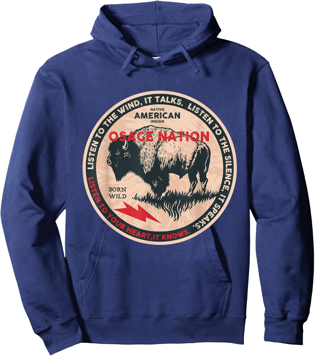 Osage Nation Native American Indian Born Freedom Wild Buffal Hoodie - Hoodie | Navy