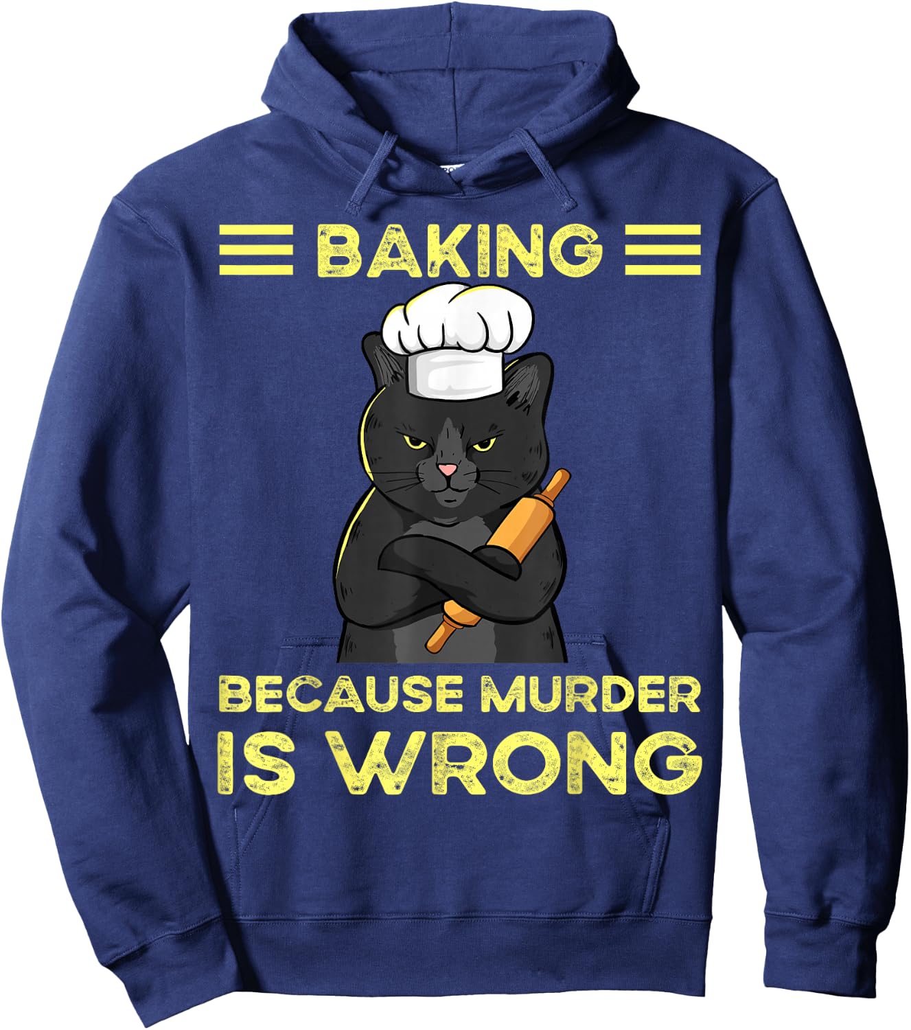 Baking Because Murder Is Wrong Hoodie - Hoodie | Navy