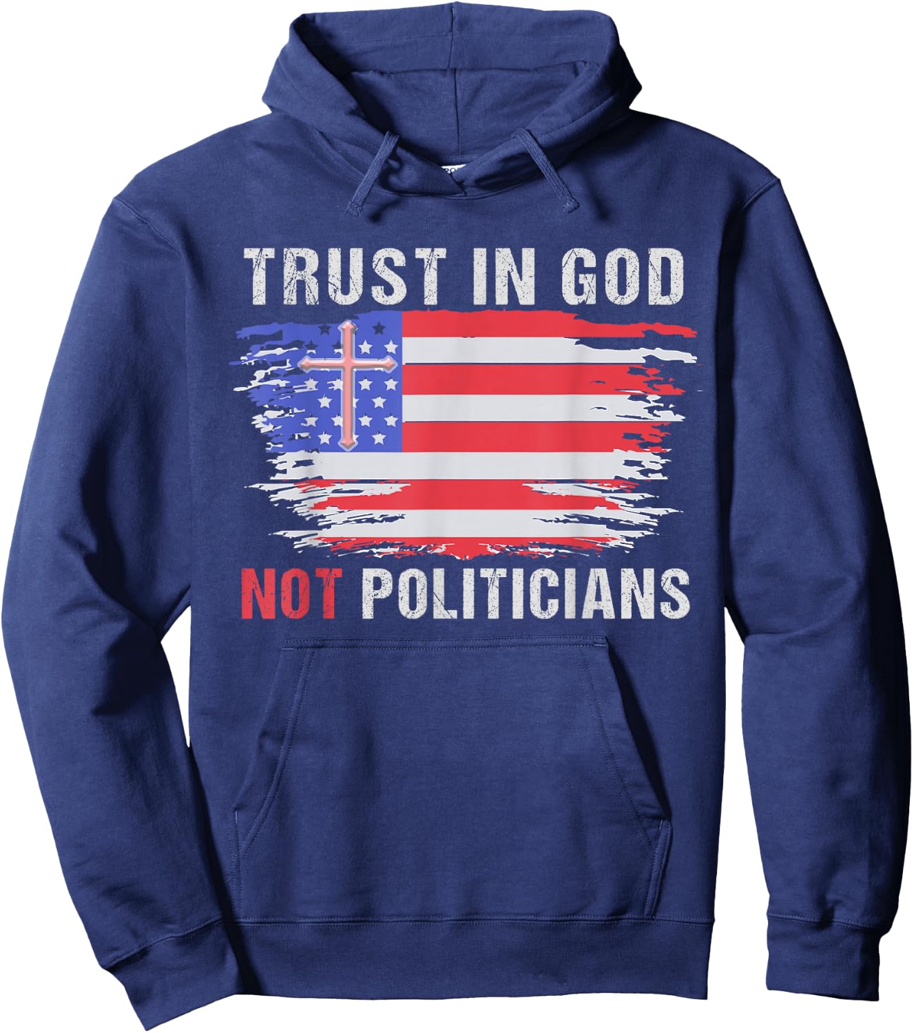 Vintage Trust in God not politicians American Flag Women Men Hoodie - Hoodie | Navy