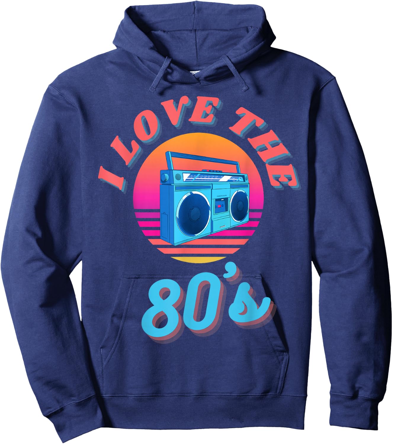 I Love The 80's Retro Vintage Boombox Ready For 80s Party Hoodie - Hoodie | Navy