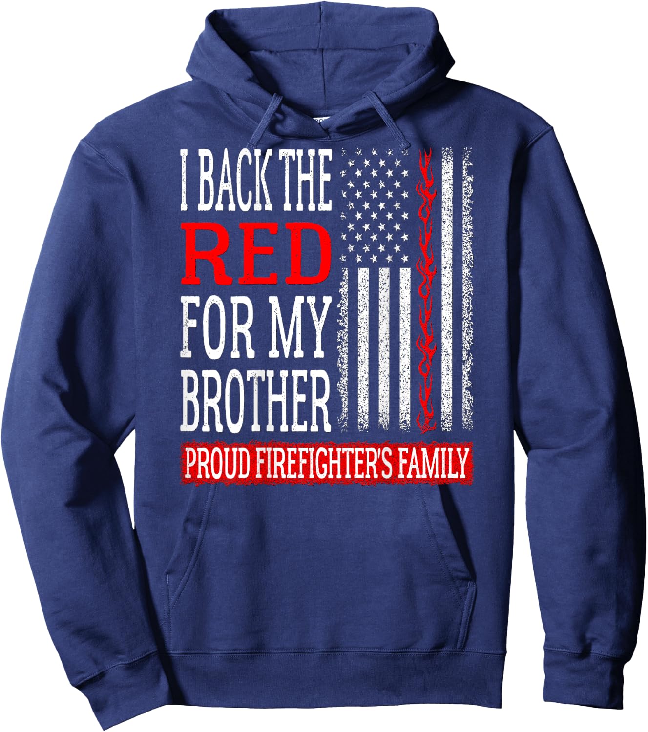 I Back The Red For My Brother - Firefighter's Family Sibling Hoodie - Hoodie | Navy