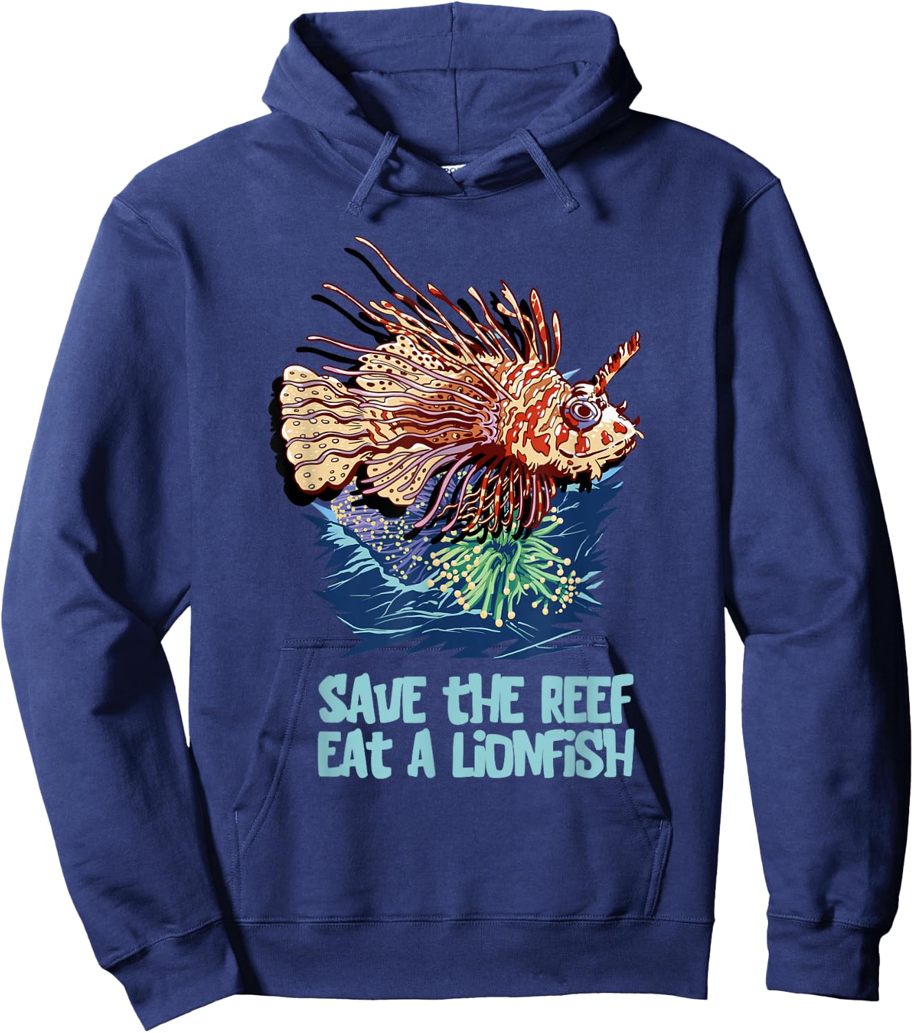 Lionfish Save The Reef Eat Lion Funny Cute Sea Rock Diver Hoodie - Hoodie | Navy