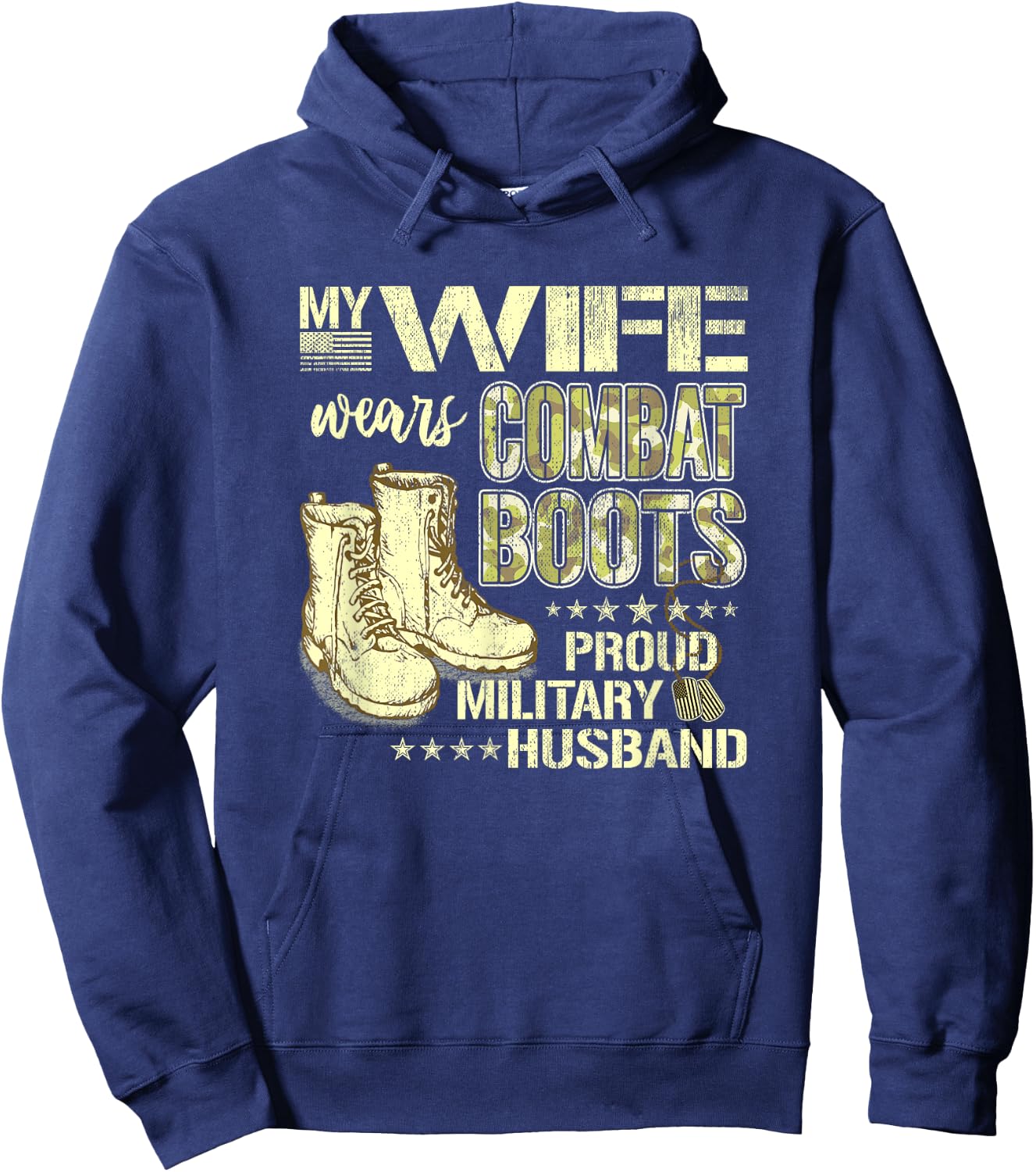 My Wife Wears Combat Boots - Proud Military Husband Shirt Hoodie - Hoodie | Navy