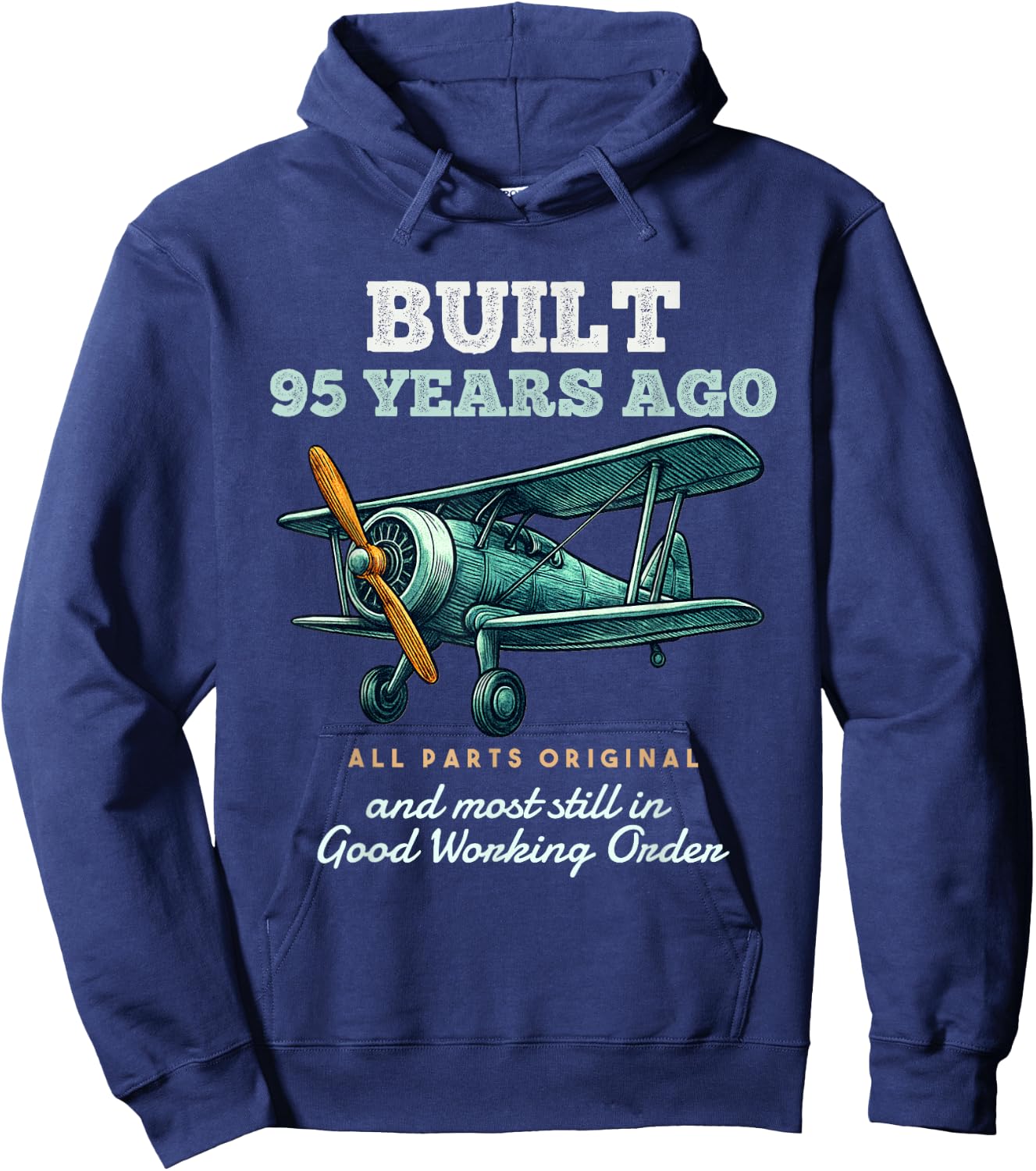 Built 95 Years Ago Old Vintage Airplane 95th Birthday Men Hoodie - Hoodie | Navy
