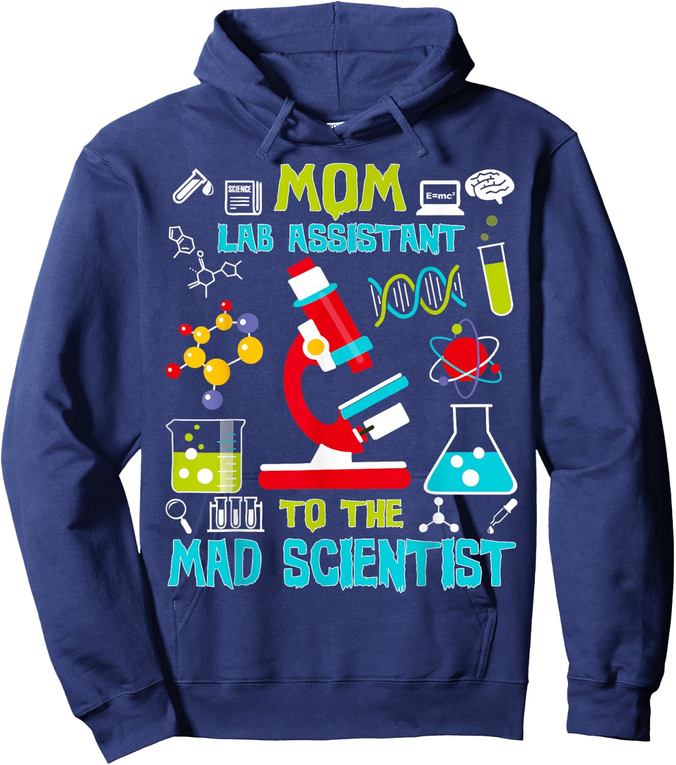 Mom Lab Assistant Mad Scientist Party Birthday Gift Hoodie - Hoodie | Navy