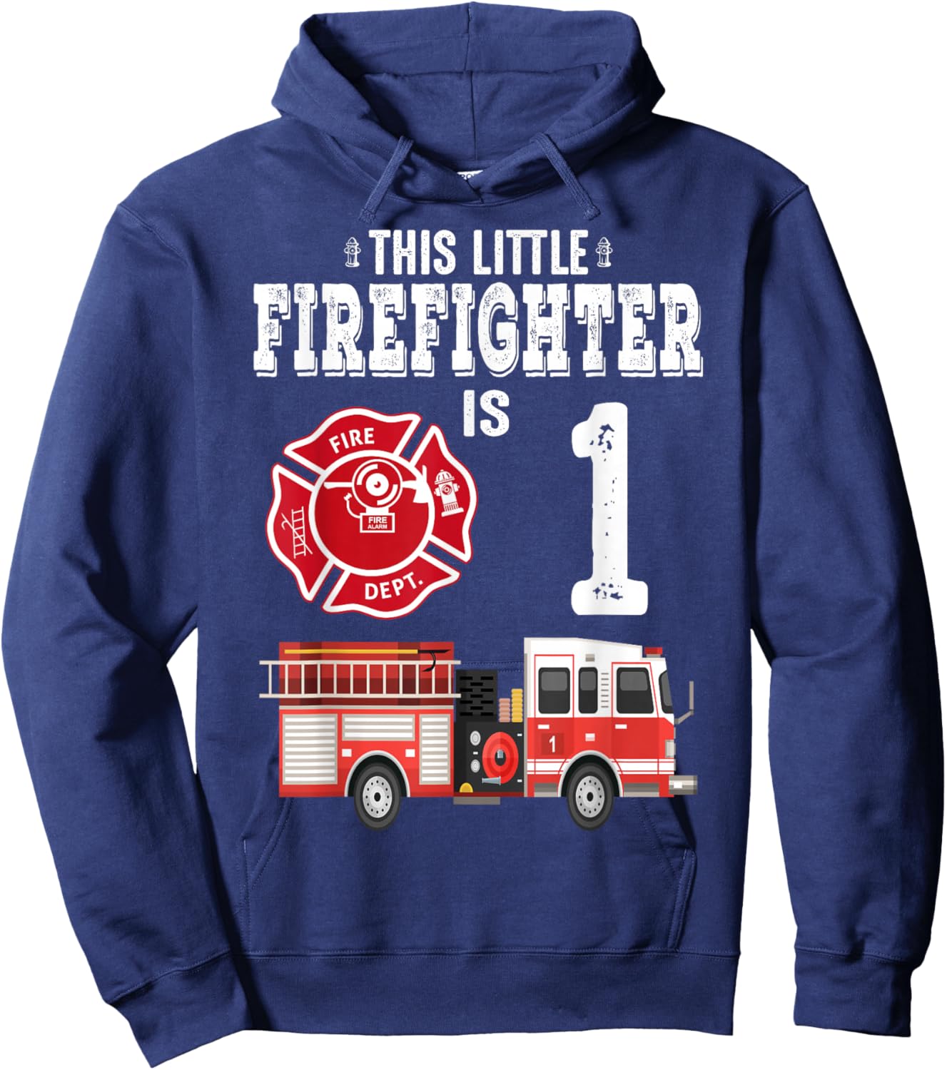 Sound The Alarm I'm 1 Funny Future Firefighter Birthday Hoodie - Hoodie | Navy