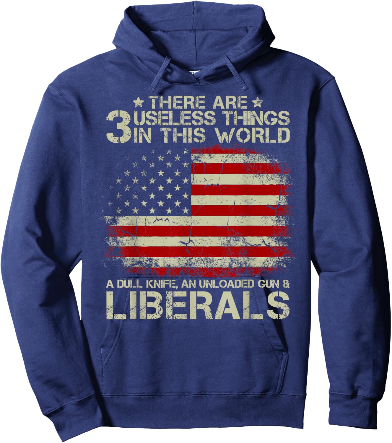 Vintage USA Flag There Are 3 Useless Things In This World Women Men Hoodie - Hoodie | Navy