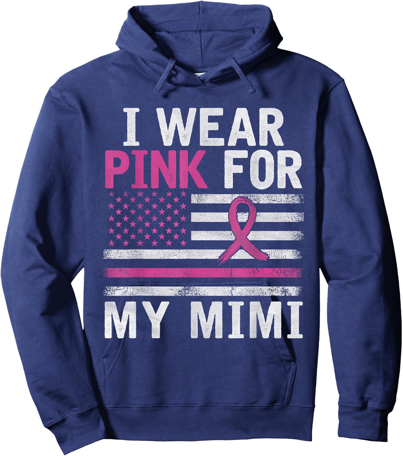 Breast Cancer Awareness Month Cute I Wear Pink For My Mimi Hoodie - Hoodie | Navy