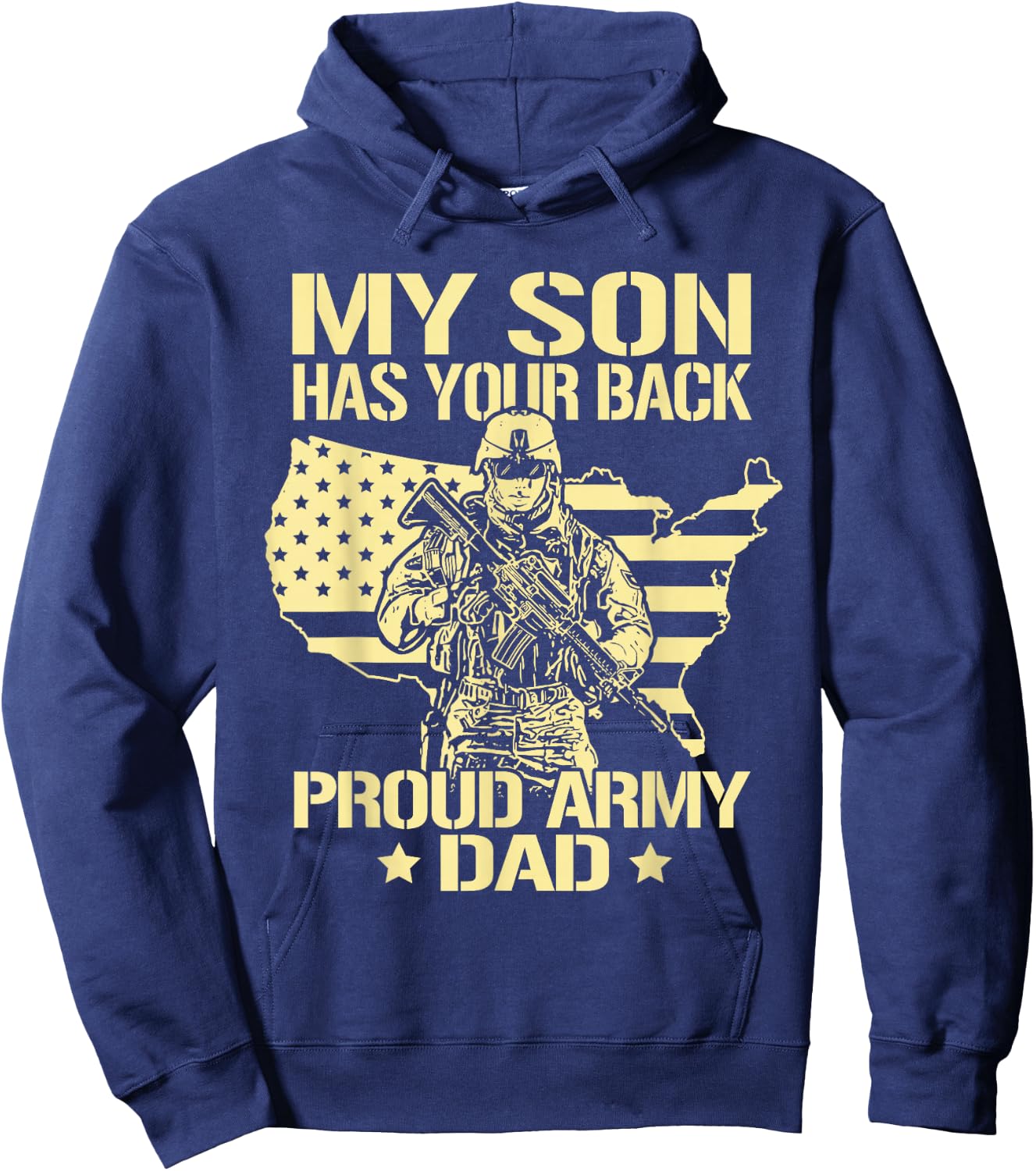 My Son Has Your Back - Proud Army Dad Shirt Father Gift Hoodie - Hoodie | Navy
