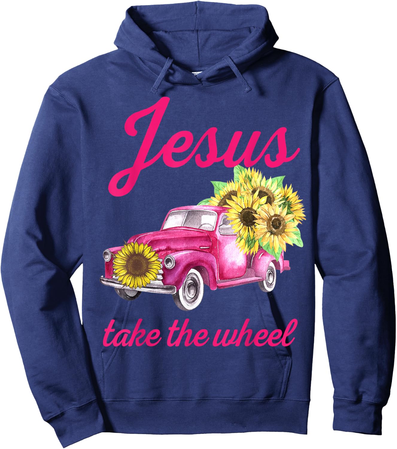 Pink Breast Cancer Awareness Truck Jesus Take The Wheel Hoodie - Hoodie | Navy