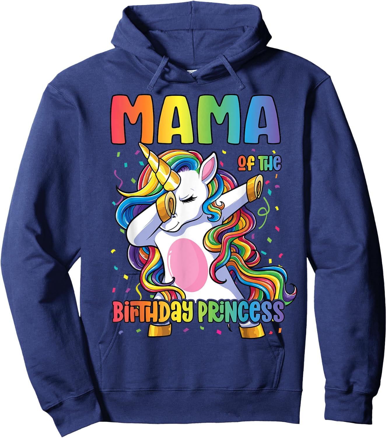 Mama of the Birthday Princess Shirt Mom Dabbing Unicorn Girl Hoodie - Hoodie | Navy